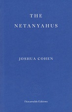 The Netanyahus by Joshua Cohen